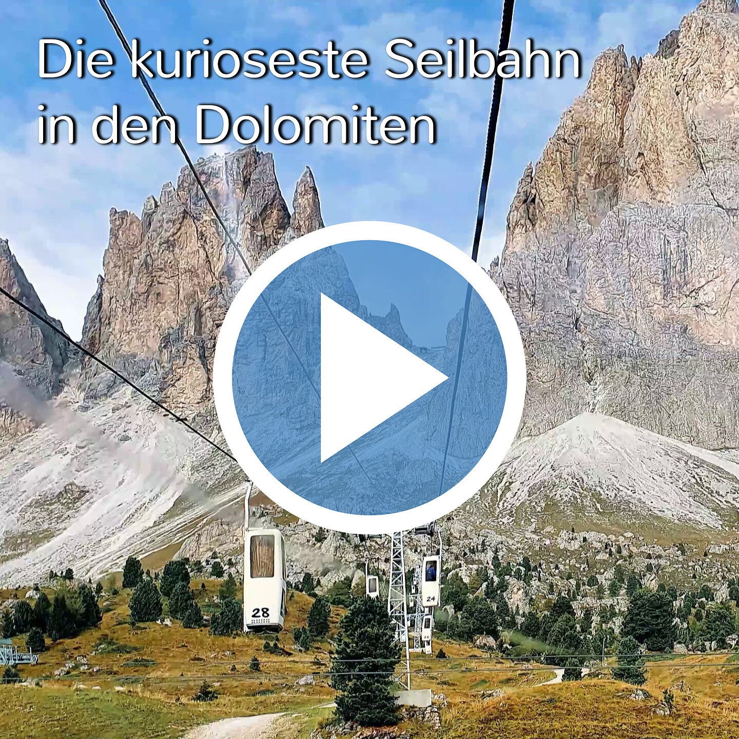 Die kurioseste Seilbahn in den Dolomiten